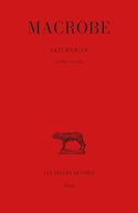 Saturnales, t. II, livres II et III